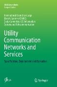 Utility Communication Networks and Services