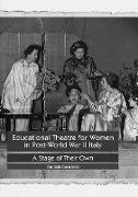 Educational Theatre for Women in Post-World War II Italy