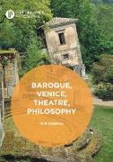 Baroque, Venice, Theatre, Philosophy