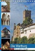 Die Wartburg - Weltkulturerbe in Thüringen (Tischkalender 2019 DIN A5 hoch)