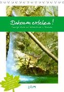 Dahoam erleben! Einmalige Wander-und Naturerlebnisse in Oberbayern (Tischkalender 2019 DIN A5 hoch)