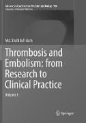 Thrombosis and Embolism: from Research to Clinical Practice