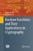 Boolean Functions and Their Applications in Cryptography