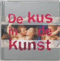 De kus in de kunst / druk 1