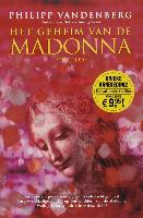 Het geheim van de Madonna / druk 1