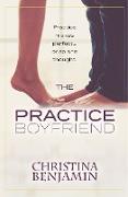 The Practice Boyfriend