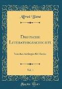 Deutsche Literaturgeschichte, Vol. 1