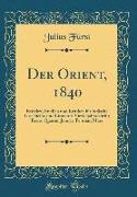 Der Orient, 1840