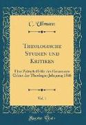 Theologische Studien und Kritiken, Vol. 1