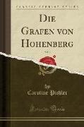 Die Grafen von Hohenberg, Vol. 2 (Classic Reprint)