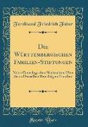 Die Württembergischen Familien-Stiftungen
