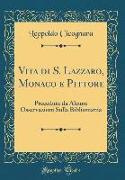 Vita di S. Lazzaro, Monaco e Pittore