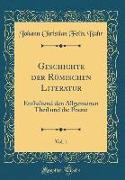 Geschichte der Römischen Literatur, Vol. 1