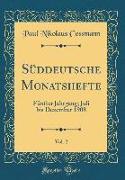 Süddeutsche Monatshefte, Vol. 2