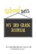 My 3rd Grade Journal