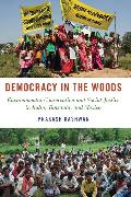 Democracy in the Woods