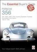 Porsche 356: 356, 356a, 356b, 356c Including Speedster, Roadster, Convertible D and Carrera 1950 to 1965