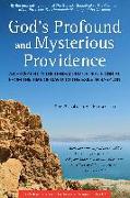 God's Profound and Mysterious Providence: As Revealed in the Genealogy of Jesus Christ from the Time of David to the Exile in Babylon (Book 4)