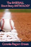 The Baseball Short Story Anthology