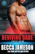 Reviving Dade