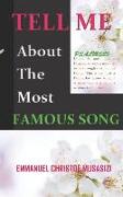 Tell Me about the Most Famous Song: Psalms 23