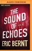 The Sound of Echoes