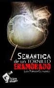 Semántica de Un Tornillo Enamorado