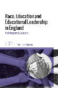 Race, Education and Educational Leadership in England