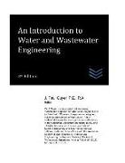 An Introduction to Water and Wastewater Engineering