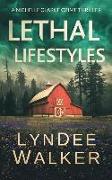 Lethal Lifestyles: A Nichelle Clarke Crime Thriller