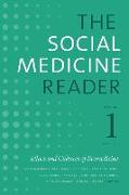 The Social Medicine Reader, Volume I, Third Edition