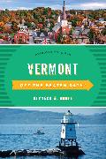 Vermont Off the Beaten Path®