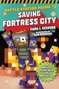 Saving Fortress City
