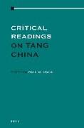 Critical Readings on Tang China