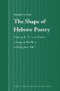 The Shape of Hebrew Poetry: Exploring the Discourse Function of Linguistic Parallelism in the Egyptian Hallel