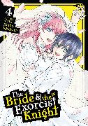 The Bride & the Exorcist Knight Vol. 4