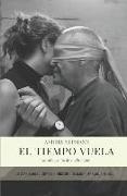 El Tiempo Vuela: Autobiografía de Un Políglota (Includes Text in 5 Languages)