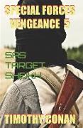 SAS Target Sheikh: Special Forces Vengeance 5