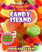 Candy Island: Kid's Picture Story English Edition