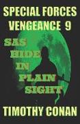 SAS - Hide in Plain Sight: Special Forces Vengeance 9