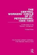 The Central Workers' Circle of St. Petersburg, 1889-1894