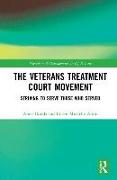 The Veterans Treatment Court Movement