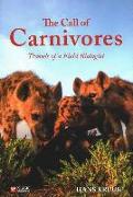 The Call of Carnivores