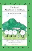 The Travel Adventures of PJ Mouse: In New Zealand