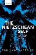 The Nietzschean Self