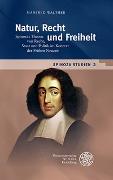 Spinoza-Studien / Natur, Recht und Freiheit