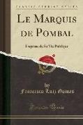 Le Marquis de Pombal