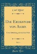 Die Erdkunde von Asien, Vol. 4