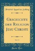 Geschichte der Religion Jesu Christi, Vol. 33 (Classic Reprint)
