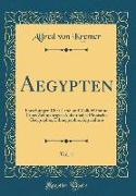 Aegypten, Vol. 1